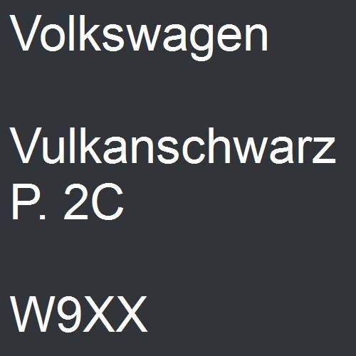 Volkswagen, Vulkanschwarz P. 2C, W9XX.